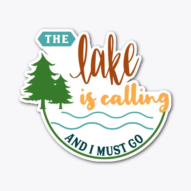 The Lake is Calling 